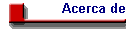 Acerca de