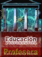 Premio Educacin e Informtica (2003-02-17) [enlace externo en otra ventana]