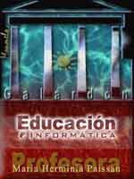 Premio Educaci�n e Inform�tica (2003-02-17) [enlace externo en otra ventana]